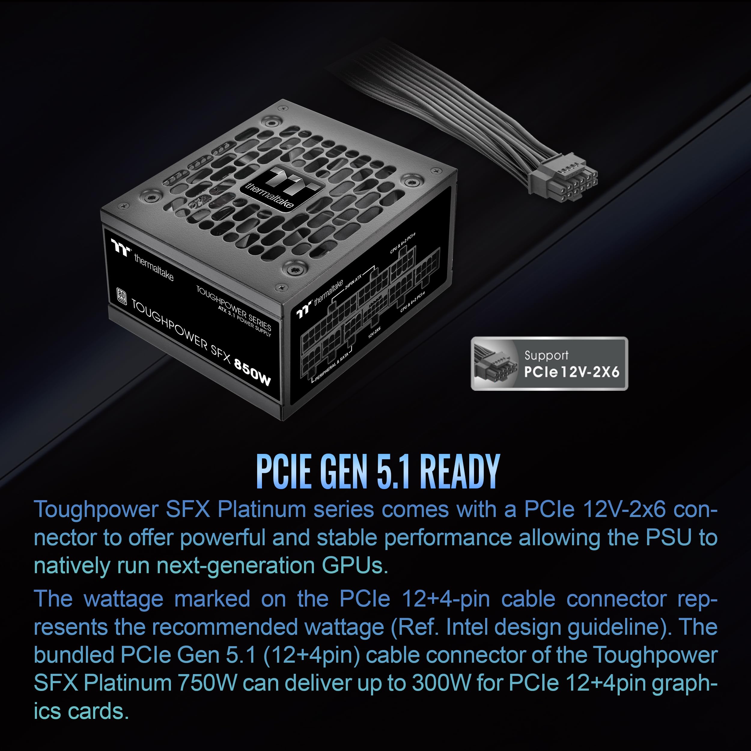 Thermaltake Toughpower SFX PS-STP-0750FNFAPU-1 Standard 80Plus Platinum ATX 3.1 750W Power Supply 300W Connector 12V-2x6 Fully Modular 90mm FDB Fan