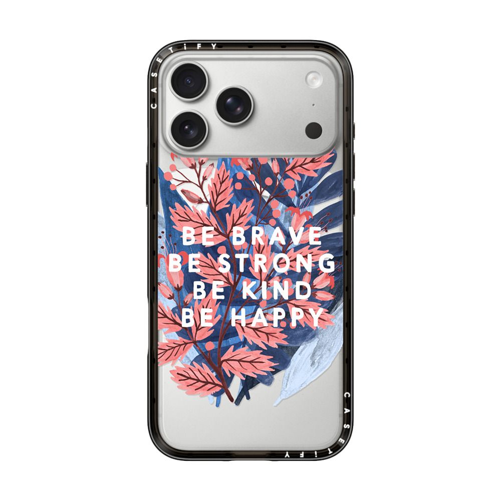 Be Brave, Be Strong by Papio Press iPhone Case
